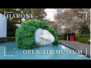 Hakone Open Air Museum - AN AMAZING Outdoor Art Space 🇯🇵