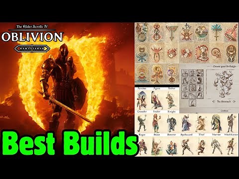 BEST BIRTHSIGN & CUSTOM CLASS BUILDS in Oblivion Remastered