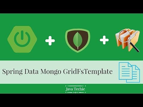 SpringData MongoDB GridFsTemplate to save/retrieve/delete binary file | Java Techie
