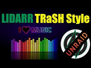 Make Lidarr TRaSH Guide Compliant on Unraid
