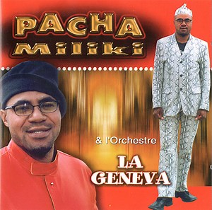 Pacha Miliki & La Geneva - Pacha Miliki & l'Orchestre La Geneva