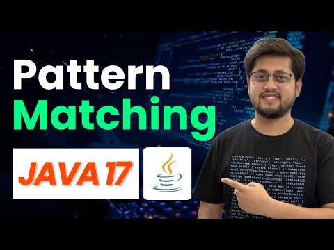 Pattern Matching in Java 17 Full Tutorial | switch, instanceof, null Cases & Guards