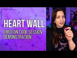 Heart Wall 🔴 Live Emotion Code Demonstration