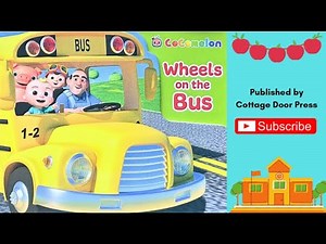 Read Aloud for Kids: CoComelon Wheels on the Bus - Books for Kids