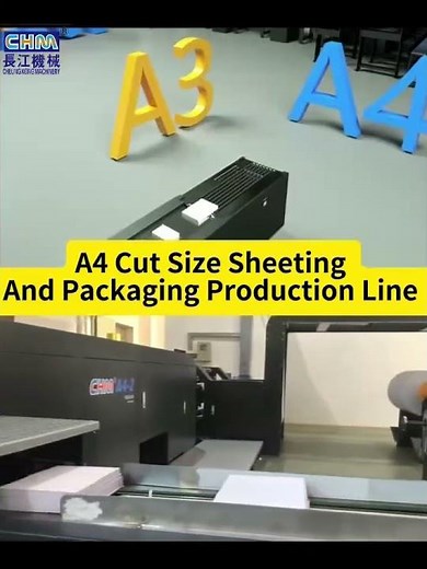 A4 Cut Size Sheeter A4 Paper Cutting and Packaging production Line--CHM MachineA4 cut size sheet