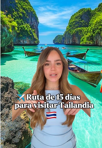 Ruta de Viaje de 15 Días por Tailandia: Guía Completa
