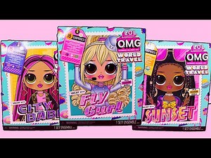 LOL Surprise OMG WORLD TRAVEL DOLLS | Full Unboxing 3 New OMG Dolls