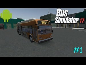 Bus Simulator 17/ Gameplay/ Episode #1