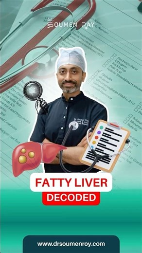 Fatty Liver Explained: Read Your Report Correctly | Doctor Explains | Dr Soumen Roy #fattyliver