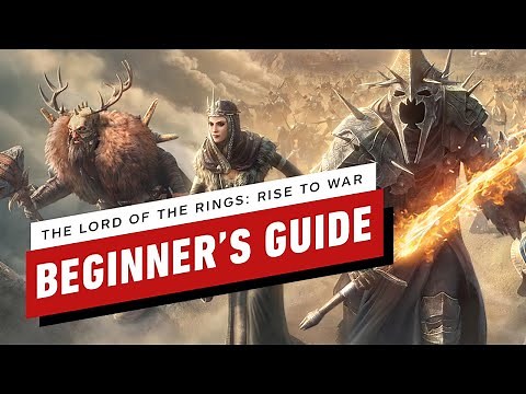 The Lord of the Rings: Rise to War Beginner's Guide