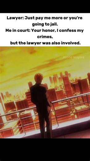 Lawyer: Just pay me more or you're going #motivational #quotes #peace #relatable #english #life