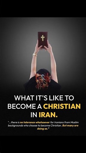 What it's Like To Be a Christian in Iran.