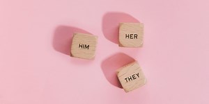 It's So Important to Use the Right Pronouns of People to Affirm That You See, Understand, and Accept Them