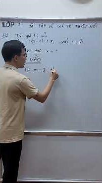 Grade 7 Math - Absolute value exercises - Calculating value - Basic lessons #thaygiangdaytoan #maths