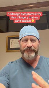 4 unusual symptoms that can occur after having Heart Surgery #doctor #surgeon #hearthealth #heartdoctor #fypシ | Dr. Jeremy London, MD