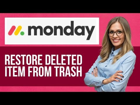 How to Restore Deleted Item from Trash Folder on Monday — Step by Step Monday.com Tutorial