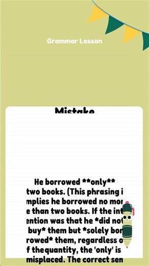 Grammar Lesson: Placement of 'Only'