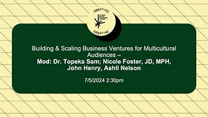 Building & Scaling Business Ventures for Multicultural Audiences | Essence