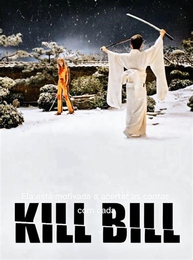 #filmes Kill Bill - Volume 1 2003 ‧ Ação/Thriller ‧ 1h 51m