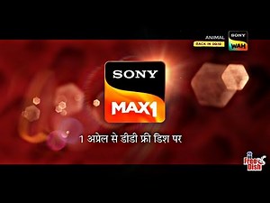 Sony Max 1 | New Hindi Movie Channel | Launching From 1st April | Coming On DD Free Dish! |Sony Max1