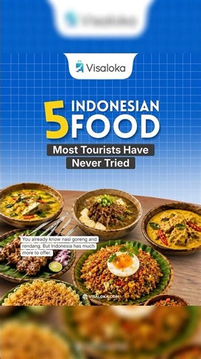 5 Indonesian Foods Foreign Tourists Must Try 🇮🇩