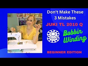 Don’t Make These 3 Mistakes//JUKI TL 2010Q//Bobbin Winding HD 1080p