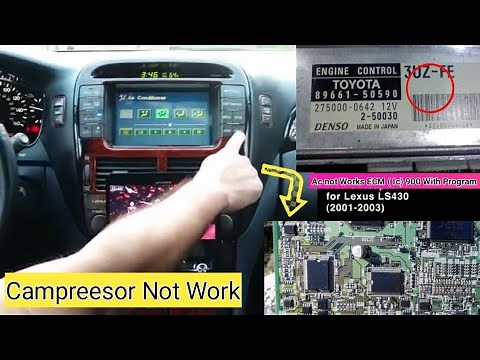 Lexus LS430 AC Is Not Working | 2001-2003LS 430 air conditioning failure With ECM Progarm Solution