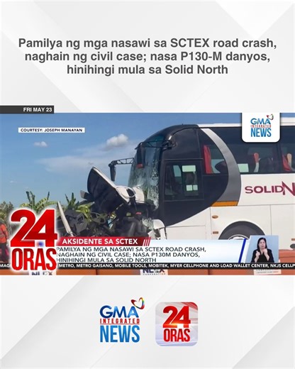 ICYMI: Nadagdagan pa ang reklamong kinakaharap ng Pangasinan Solid North Transit Inc. kasunod ng paghahain ng civil case ng pamilya ng mga nasawi sa malagim na disgrasya sa SCTEX. Mahigit P100-M ang hinihinging danyos sa kumpanya. | GMA News