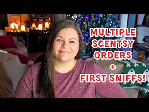 Multiple Scentsy Orders + First Sniffs! #scentsy #fragrance #waxcommunity