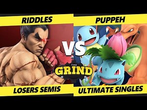 The Grind 148 Losers Semis - Riddles (Kazuya) Vs. Puppeh (Pokemon Trainer) SSBU Smash Ultimate
