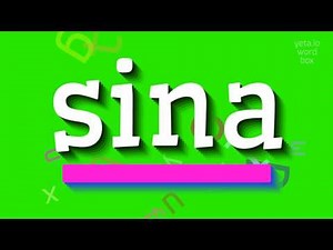 How to say "sina"! (High Quality Voices)