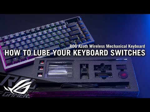 ROG Azoth | Switch Lubing Tutorial | ROG