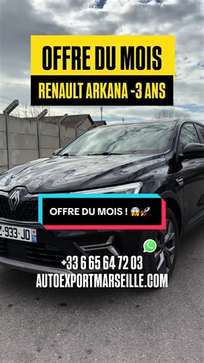 🏆 ÉLUE MEILLEURE OPPORTUNITÉ DANS LA CATÉGORIE -3 ANS 🏆 ÉLUE MEILLEUR RAPPORT QUALITÉ/PRIX DU MOIS CHEZ AUTO EXPORT MARSEILLE 2024 - RENAULT ARKANA ALGÉRIE -3 ANS 140CV BVA - NOIR ✅ SEPTEMBRE 2024 ✅ KILOMÉTRAGE : 36.000KMS ✅ PRIX : 15.700€ HT AVEC OFFRE RAMADAN 2026. DISPONIBLE IMMEDIATEMENT - DERNIÈRE UNITÉ AVANT ÉPUISEMENT STOCK. ⚓️ MOSTAGANEM/SKIKDA 850€ HT ✅ DOSSIER EXPORT COMPLET INCLUS ✅ SIÈGES ÉLECTRIQUES ✅ TOIT OUVRANT PANORAMIQUE ✅ ORDINATEUR BORD ✅ CAMÉRA RECUL ✅ CLIMATISATION AUTOMA