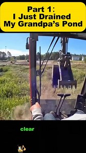 2.3K views | Part 1：I Just Drained My Grandpa’s Pond. #excavatorlife #pondbuild #diypond #heavyequipment #tiktokconstruction #us #foryoupage | Play Machine | Facebook