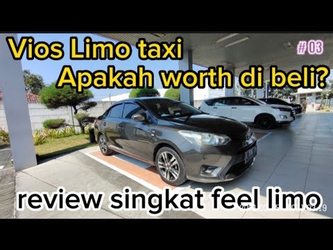 Vios Limo Ex Taxi apakah layak di Beli ? test drive merasakan Feel limo