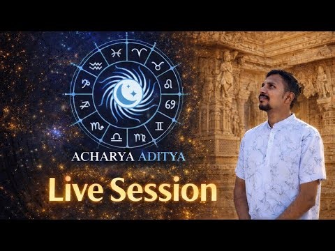 Acharya Astro Aditya... is live