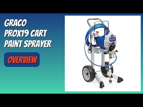 REVIEW (2025): Graco ProX19 Cart Paint Sprayer. Features