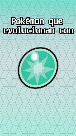 Pokémon que Evolucionan con Piedra Alba