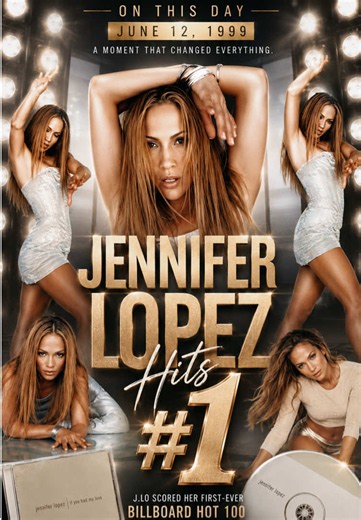 If You Had My Love: Jennifer Lopez’s 1999 No. 1 Breakthrough