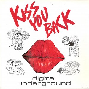 Digital Underground - Kiss You Back