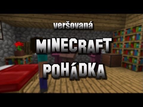 Minecraft Pohádka