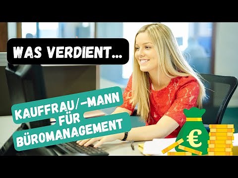 Was verdient eine Kauffrau für Büromanagement? Azubigehalt // Einstiegsgehalt // Netto vom Brutto