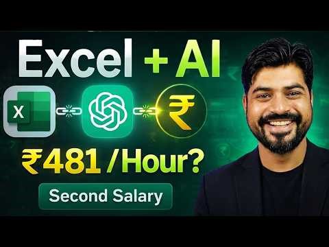 Excel + AI Rs. 481 per hour ❓ (Second Salary)