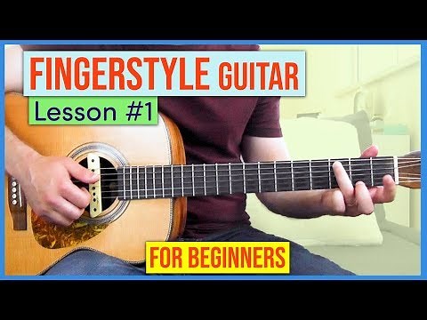 Fingerstyle Guitar Lesson #1 - For beginners!