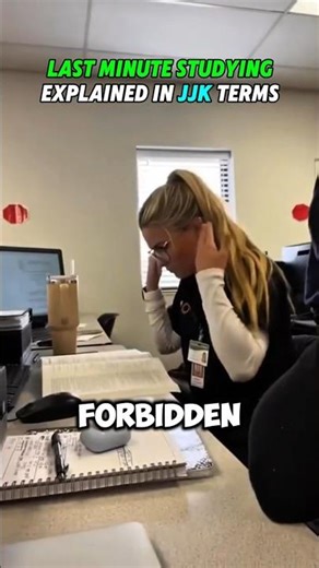 Last Minute Studying Explained In JJK Terms