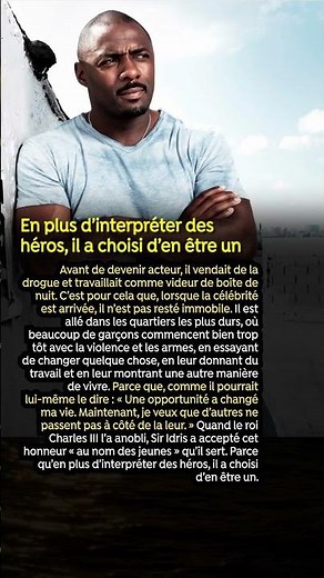 En plus d’interpréter des héros, il a choisi d’en être un