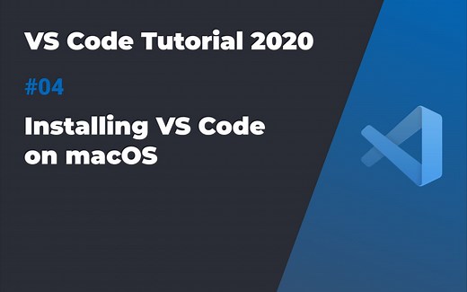 VS Code入门教程2020 #04 在macOS上安装VS Code