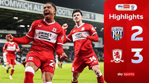 West Brom 2-3 Middlesbrough | Championship highlights