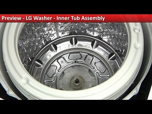LG Washer - Noisy During Spin - Inner Tub Assembly Repair