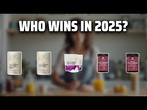 The Top 5 Best Collagen Powders in 2025 - Must Watch Before Buying!
